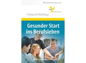 9783954668212 - Gesunder Start ins Berufsleben Gebunden