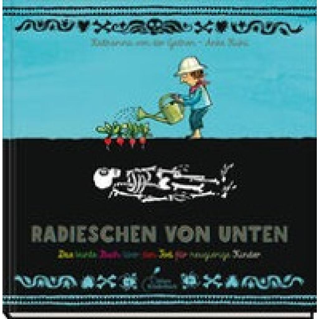 9783954702855 - Gathen Katharina von der Radieschen von unten