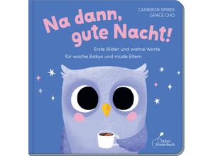 9783954702909 - Na dann gute Nacht! - Cameron Spires Pappband