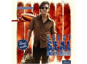 9783954715329 - Barry Seal - only in America10 Audio-CDs - Daniel Hopsicker (Hörbuch)