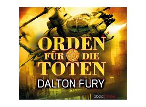 9783954715336 - Orden für die Toten8 Audio-CDs - Dalton Fury (Hörbuch)