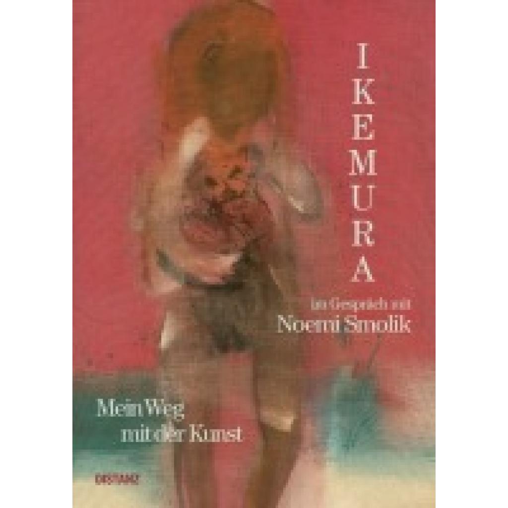 9783954764488 - Ikemura Leiko Mein Weg mit der Kunst