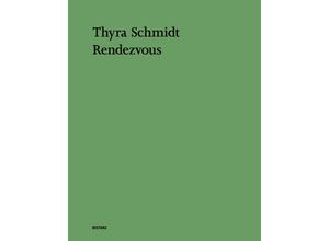 9783954765638 - Rendezvous - Thyra Schmidt Gebunden