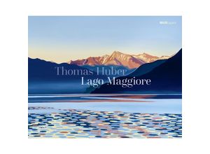 9783954766109 - Lago Maggiore - Thomas Huber Gebunden