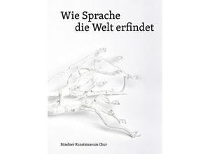 9783954766314 - Wie Sprache die Welt erfindet Kartoniert (TB)