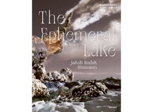 9783954766444 - The Emphemeral Lake - Jakob Kudsk Steensen Kartoniert (TB)