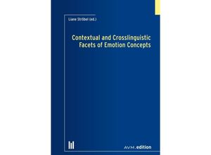 9783954771639 - Contextual and Crosslinguistic Facets of Emotion Concepts Kartoniert (TB)