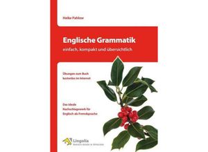 9783954885398 - Englische Grammatik - einfach kompakt und übersichtlich - Heike Pahlow Kartoniert (TB)