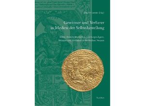 9783954902521 - Gewinner und Verlierer in Medien der Selbstdarstellung Gebunden