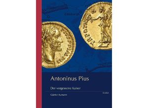 9783954903931 - Antoninus Pius - Günter Aumann Kartoniert (TB)