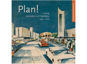 9783954984480 - Plan! - Christoph Kaufmann Peter Leonhardt Anett Müller Kartoniert (TB)