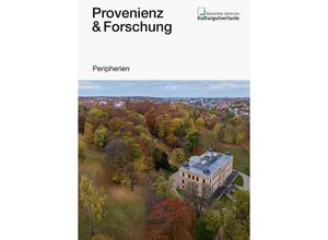 9783954987184 - Provenienz & Forschung   2022 01   Provenienz & Forschung 2022 Gebunden