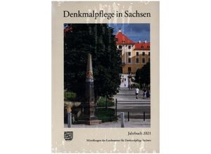 9783954987535 - Denkmalpflege in Sachsen Jahrbücher   Denkmalpflege in Sachsen Kartoniert (TB)