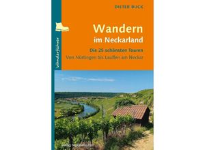 9783955054106 - Wandern im Neckarland - Dieter Buck Kartoniert (TB)