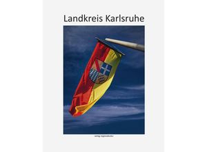 9783955054274 - Landkreis Karlsruhe Gebunden