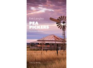 9783955103347 - Pea Pickers - Eve Langley Gebunden