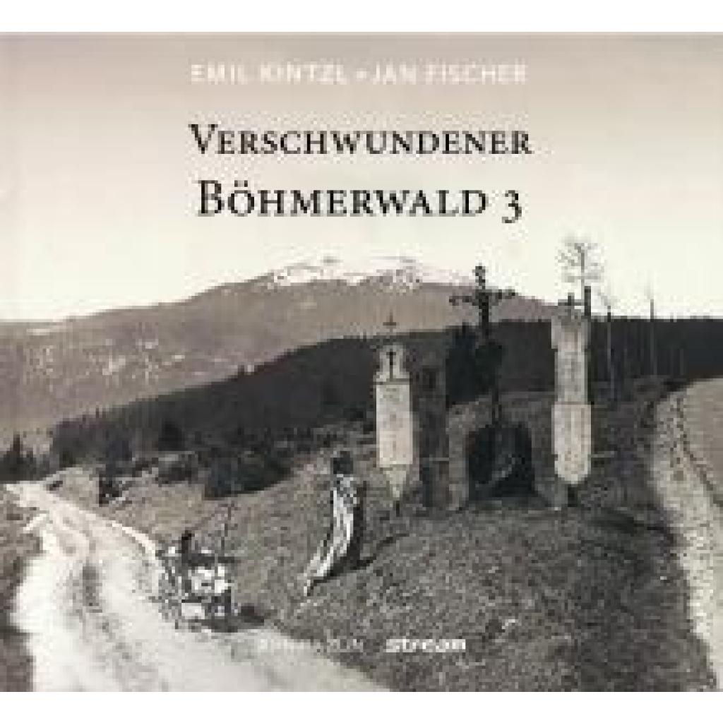 9783955111328 - Fischer Jan Verschwundener Böhmerewald