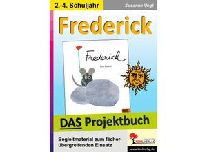 9783955130480 - Literaturklassiker   Frederick - DAS Projektbuch - Susanne Vogt Kartoniert (TB)