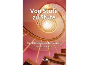 9783955312107 - Von Stufe zu Stufe - Oscar Busch Kartoniert (TB)