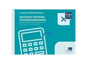 9783955323134 - Kaufmann Kauffrau für Büromanagement - Lerntrainer Wahlqualifikation - Modul Kaufmännische Steuerung und Kontrolle - Michaela Rung-Kraus Claudia Schulte zur Surlage Kartoniert (TB)