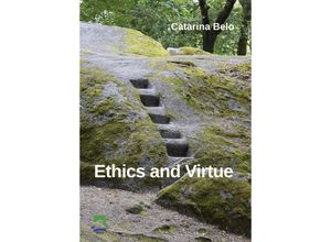 9783955380410 - Ethics and Virtue - Catarina Belo Kartoniert (TB)