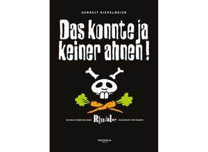 9783955407162 - Randale Das konnte ja keiner ahnen! - Garrelt Riepelmeier Gebunden