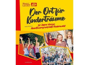 9783955424893 - Der Ort für Kinderträume - Sabine Börchers Gebunden