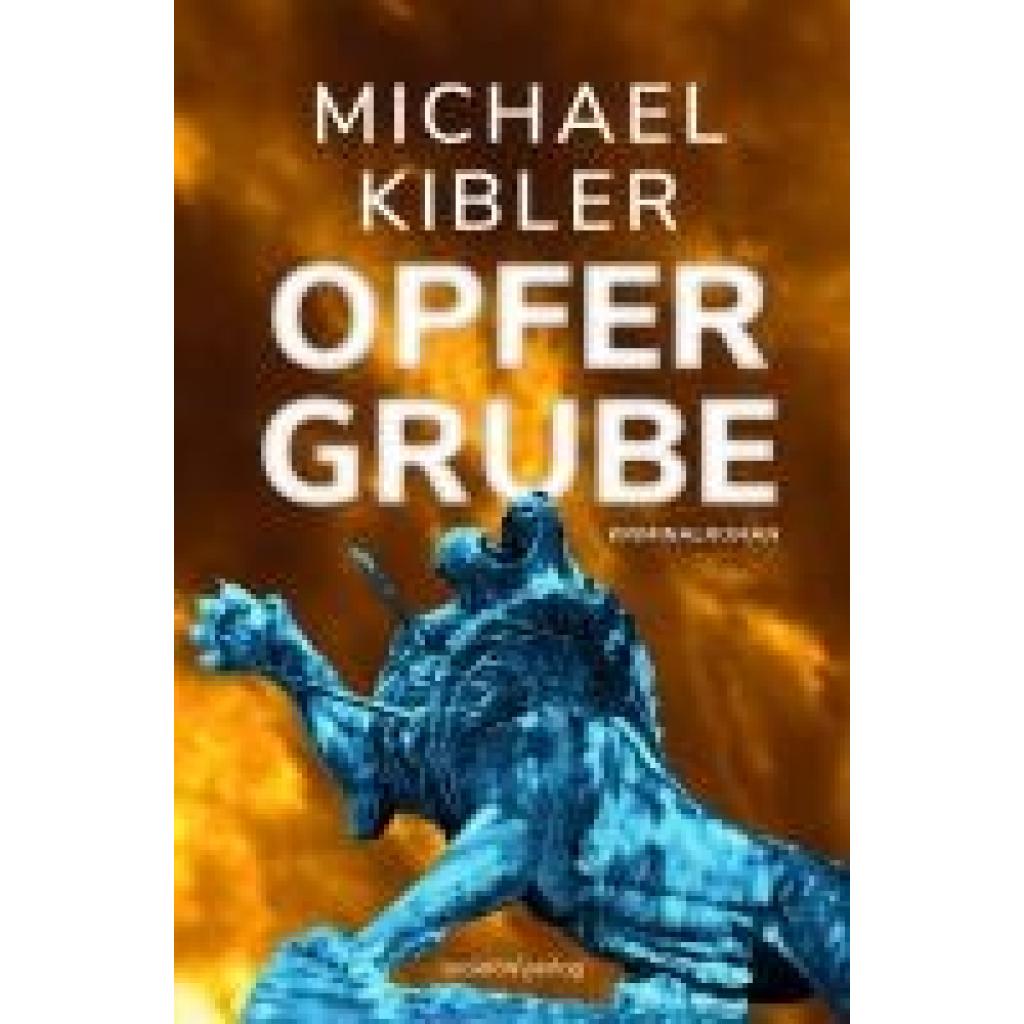 9783955425081 - Kibler Michael Opfergrube