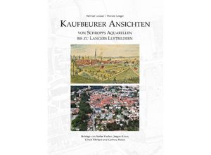 9783955511814 - Kaufbeurer Ansichten - Helmut Lausser Gebunden