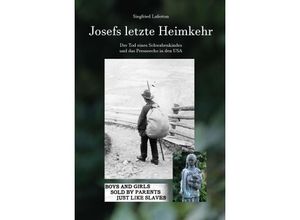 9783955511869 - Josefs letzte Heimkehr - Siegfried Laferton Gebunden