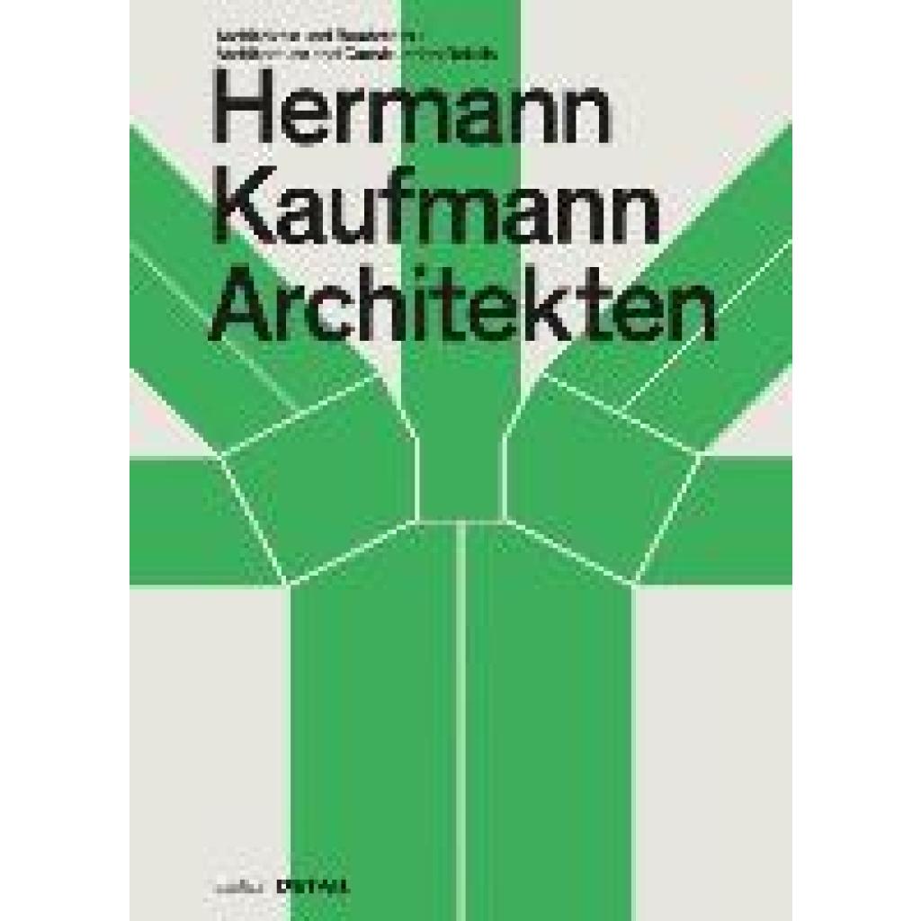 9783955536114 - Hermann Kaufmann Architekten