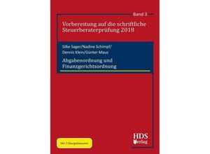 9783955542405 - Abgabenordnung und Finanzgerichtsordnung - Silke Sager Nadine Schimpf Dennis Klein Kartoniert (TB)