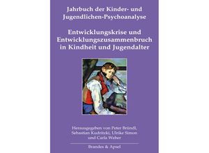 9783955583521 - Entwicklungskrise und Entwicklungszusammenbruch in Kindheit und Jugendalter Gebunden