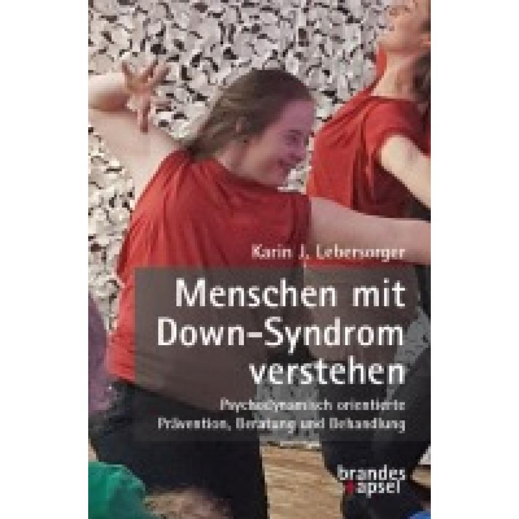 9783955583781 - Lebersorger Karin J Menschen mit Down-Syndrom verstehen