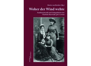 9783955652067 - Woher der Wind wehte - Charlotte Baerwald Gebunden