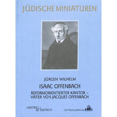 9783955653200 - Isaac Offenbach - Jürgen Wilhelm Kartoniert (TB) 9783955653200 - Isaac Offenbach - Jürgen Wilhelm Kartoniert (TB)