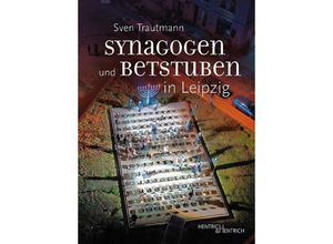 9783955656379 - Synagogen und Betstuben in Leipzig - Sven Trautmann Kartoniert (TB)