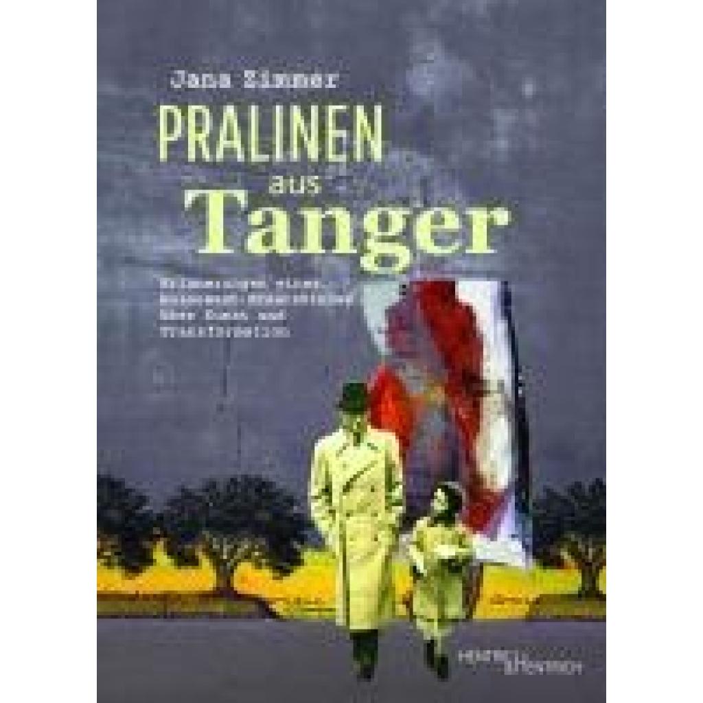 9783955656416 - Zimmer Jana Pralinen aus Tanger