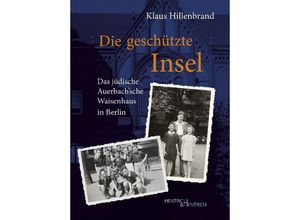 9783955656492 - Die geschützte Insel - Klaus Hillenbrand Gebunden