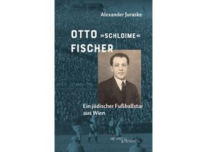 9783955656508 - Otto Schloime Fischer - Alexander Juraske Kartoniert (TB)