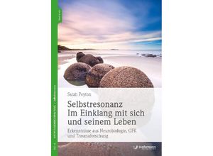 9783955718343 - Aktive Lebensgestaltung   Selbstresonanz Im Einklang mit sich und seinem Leben - Sarah Peyton Kartoniert (TB)