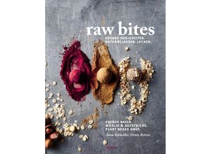 9783955751616 - Raw Bites - Anna Schneider Deniz Retzer Gebunden