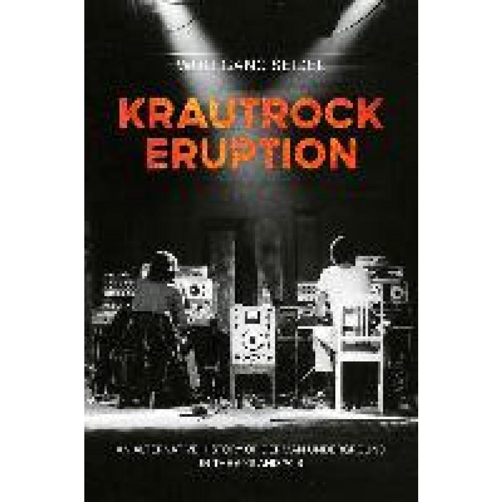 9783955752330 - Seidel Wolfgang Krautrock Eruption
