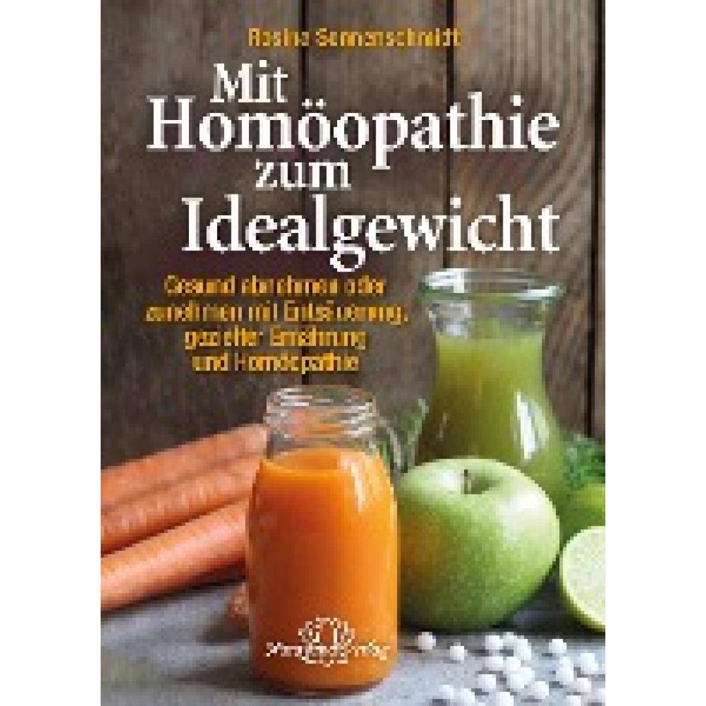 9783955820275 - Sonnenschmidt Rosina Mit Homöopathie zum Idealgewicht