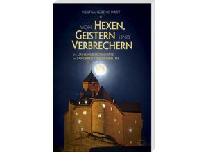 9783955870966 - Von Hexen Geistern und Verbrechern - Wolfgang Benkhardt Kartoniert (TB)