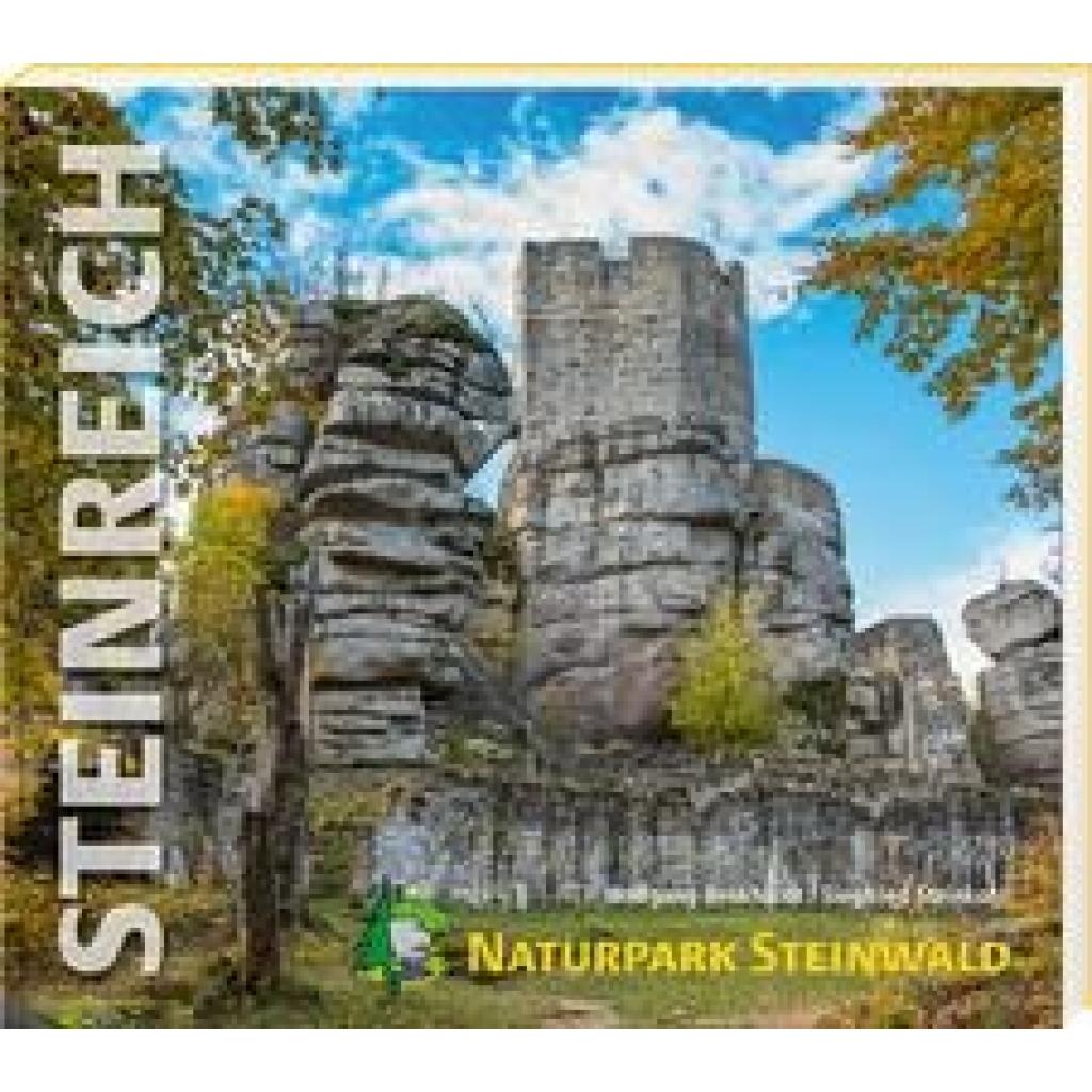 9783955871048 - Benkhardt Wolfgang Steinreich - Naturpark Steinwald