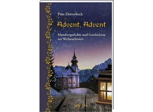 9783955878238 - Advent Advent - Pius Detterbeck Gebunden