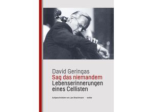 9783955932572 - Sag das niemandem - David Geringas Gebunden