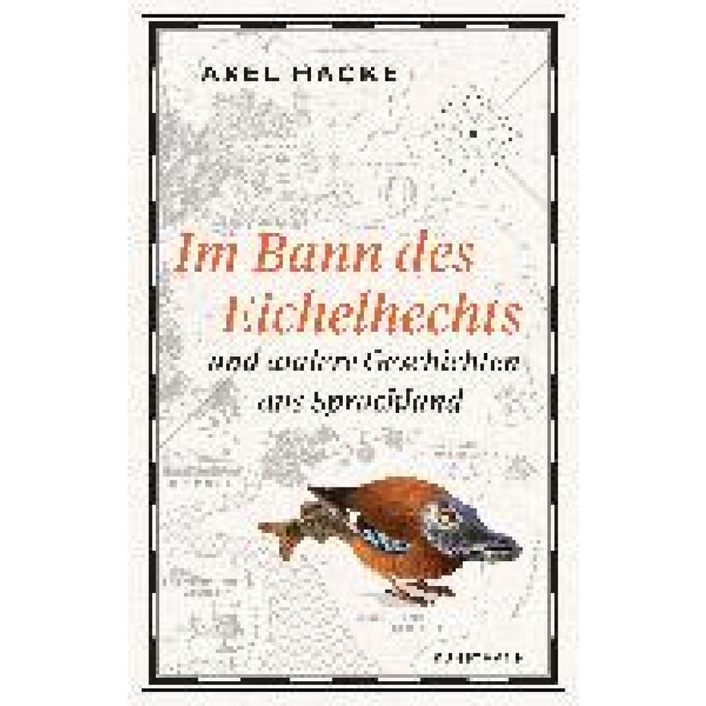 9783956144318 - Im Bann des Eichelhechts - Axel Hacke Gebunden