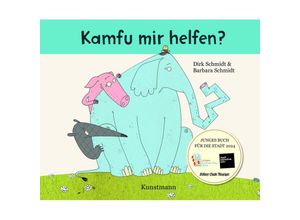 9783956146138 - Kamfu mir helfen? - JUNGES BUCH FÜR DIE STADT KÖLN 2024 - Dirk Schmidt Barbara Schmidt Gebunden